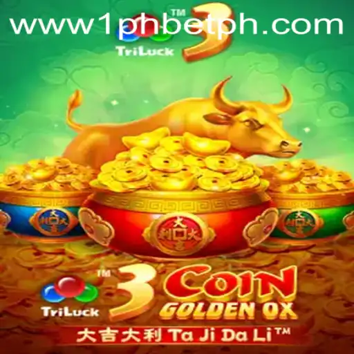 Exploring the Excitement of 3CoinGoldenOX with 1PHBET