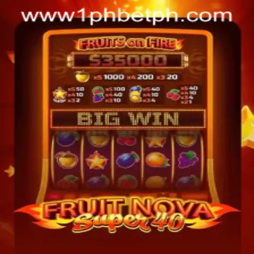 Exploring FruitNovaSuper40: A Thrilling Casino Experience at 1PHBET
